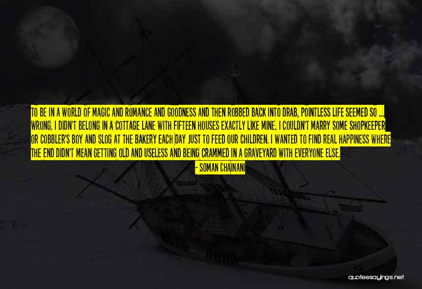 Old Graveyard Quotes By Soman Chainani Old Graveyard Quotes By Soman Chainani
