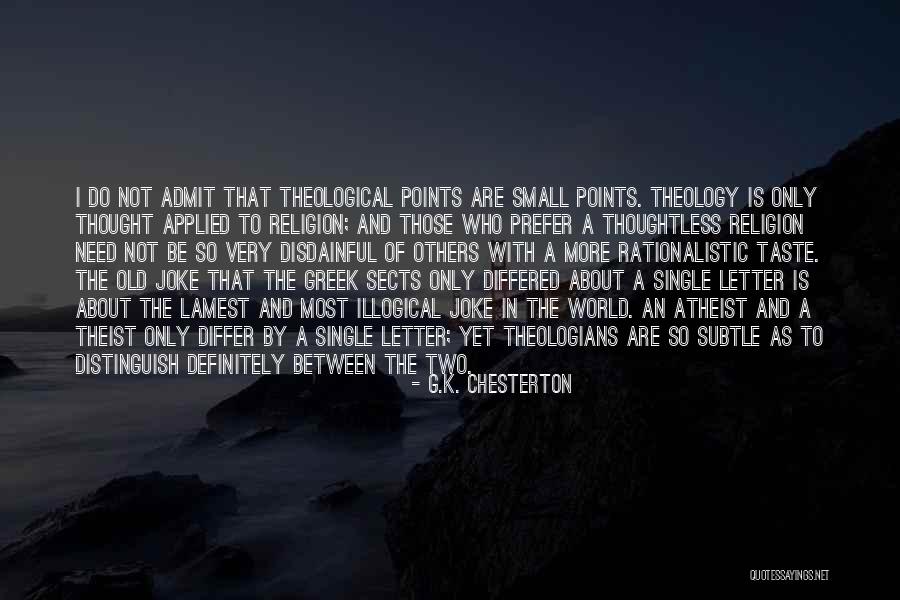 Old Greek Quotes By G.K. Chesterton Old Greek Quotes By G.K. Chesterton