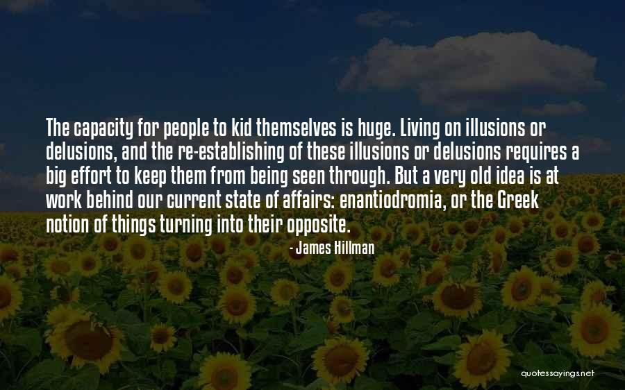Old Greek Quotes By James Hillman Old Greek Quotes By James Hillman