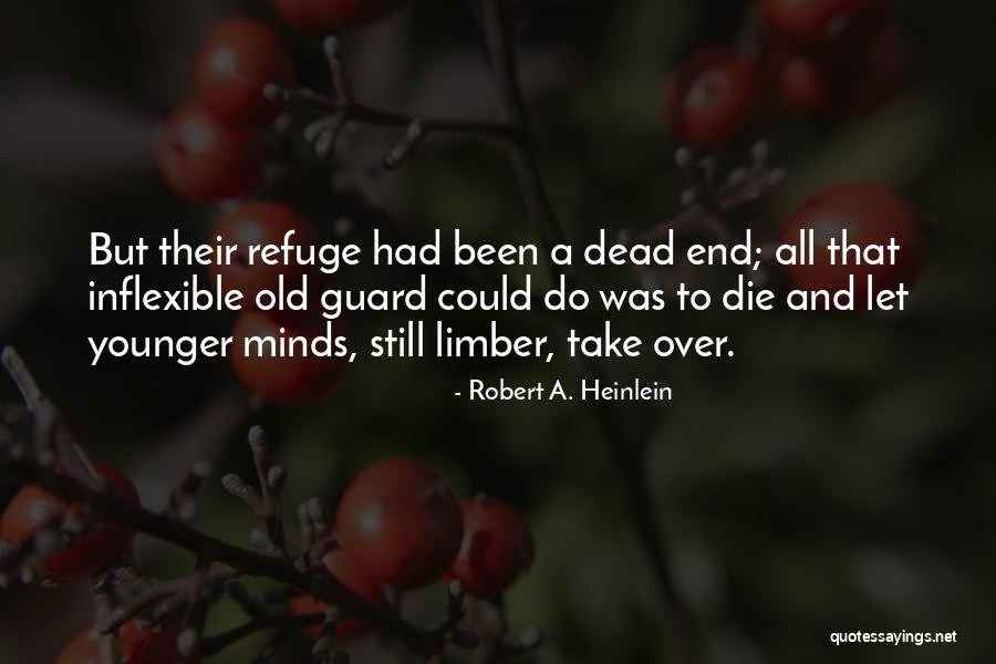 Old Guard 2 Quotes By Robert A. Heinlein Old Guard 2 Quotes By Robert A. Heinlein