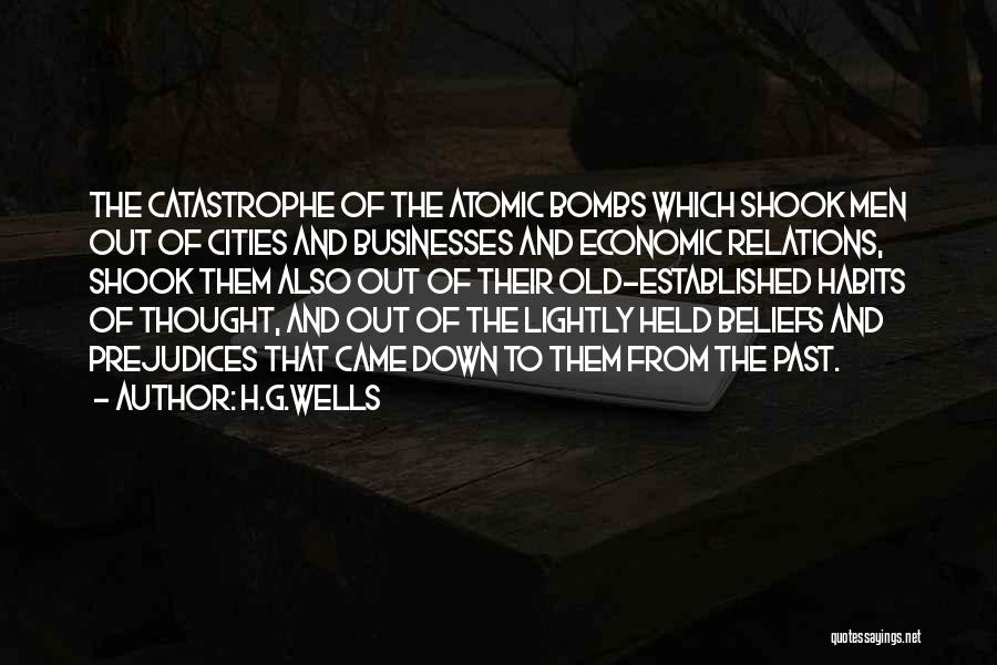 Old Habits Quotes By H.G.Wells