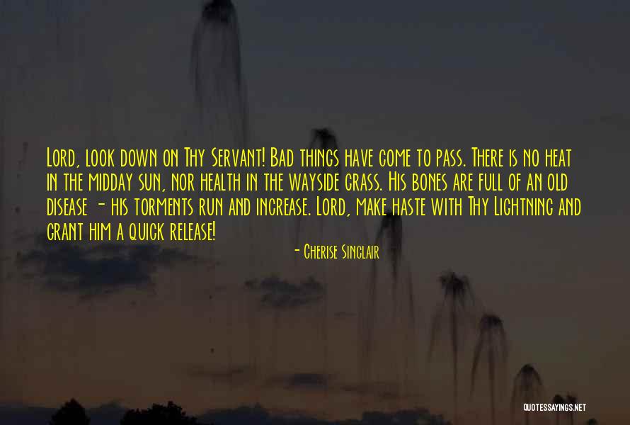 Old Health Quotes By Cherise Sinclair Old Health Quotes By Cherise Sinclair