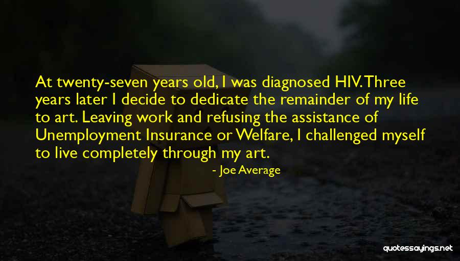 Old Health Quotes By Joe Average Old Health Quotes By Joe Average