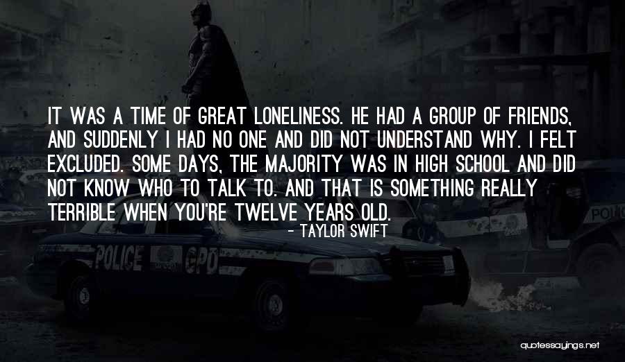 Old High School Friends Quotes By Taylor Swift Old High School Friends Quotes By Taylor Swift