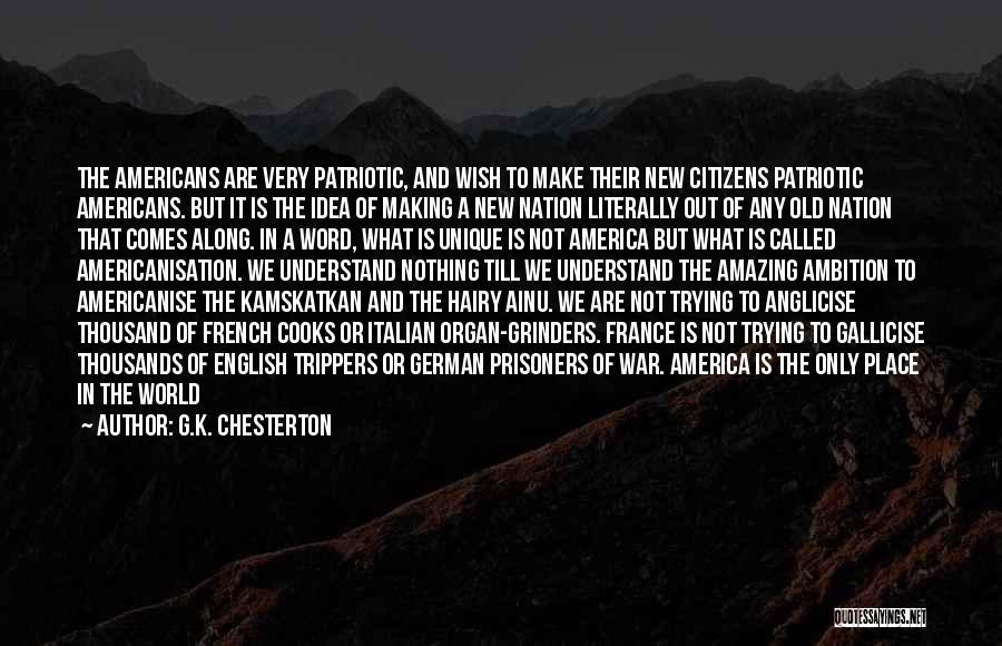 Old Home Place Quotes By G.K. Chesterton