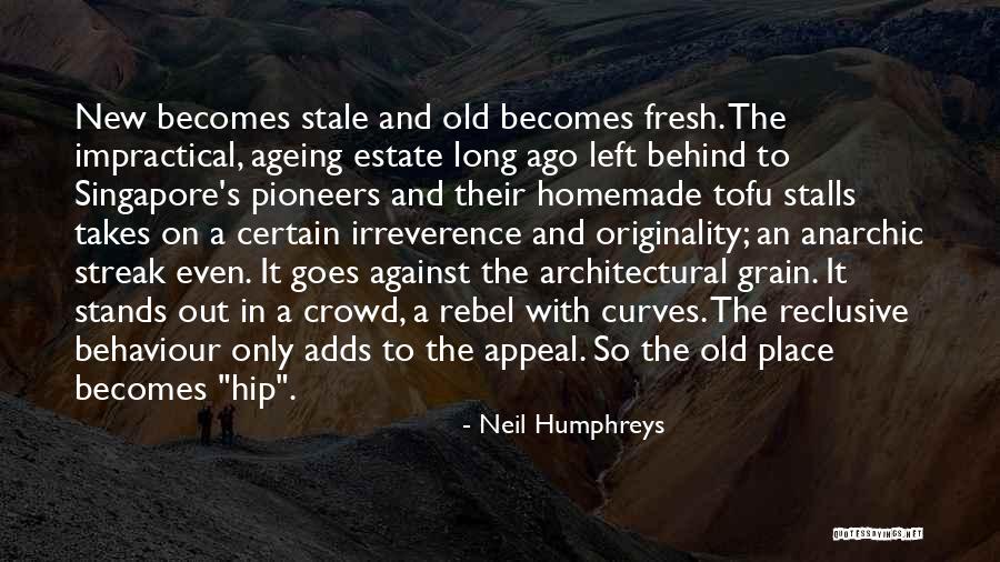 Old Home Place Quotes By Neil Humphreys