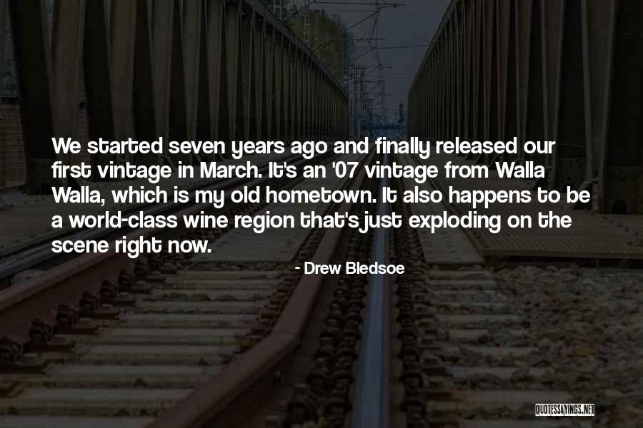 Old Hometown Quotes By Drew Bledsoe Old Hometown Quotes By Drew Bledsoe