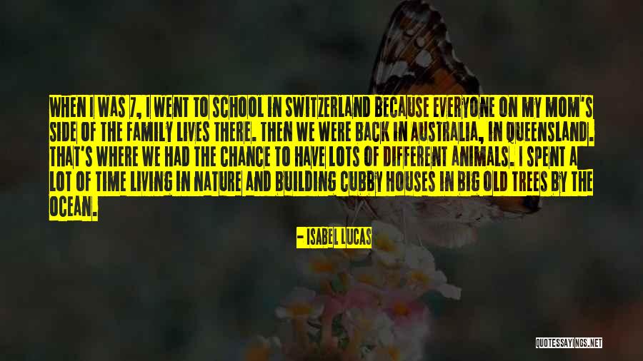 Old Houses Quotes By Isabel Lucas Old Houses Quotes By Isabel Lucas