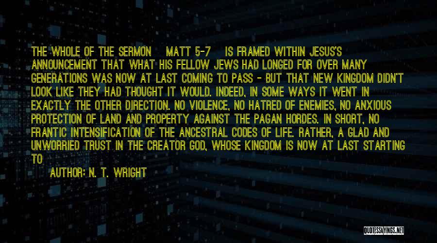 Old Is New Again Quotes By N. T. Wright