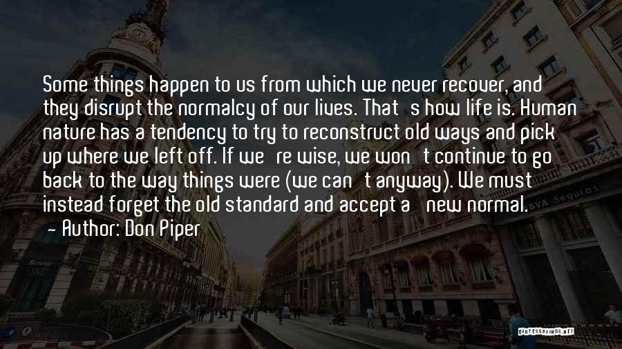 Old Is Wise Quotes By Don Piper