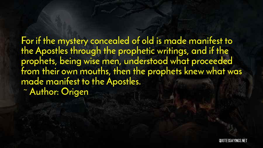 Old Is Wise Quotes By Origen