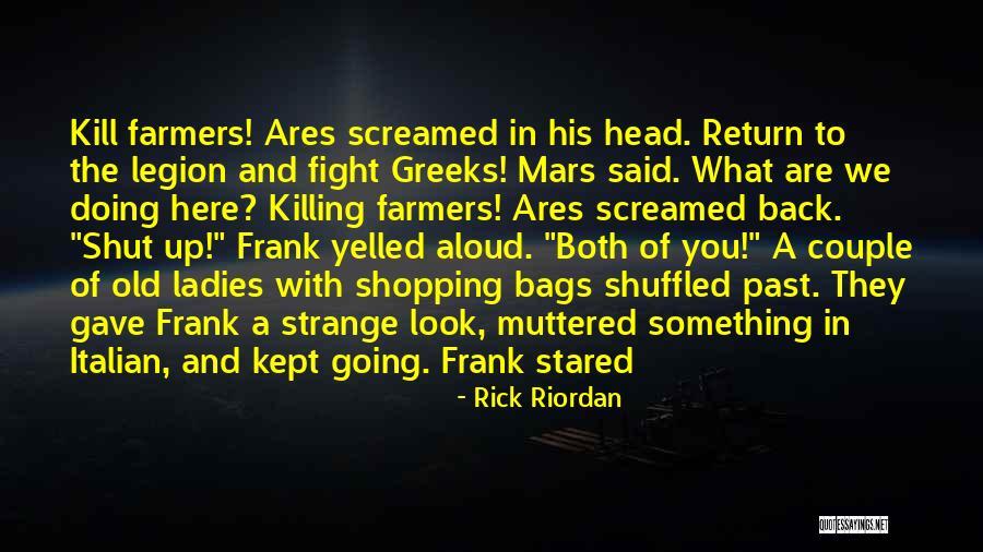 Old Italian Quotes By Rick Riordan Old Italian Quotes By Rick Riordan