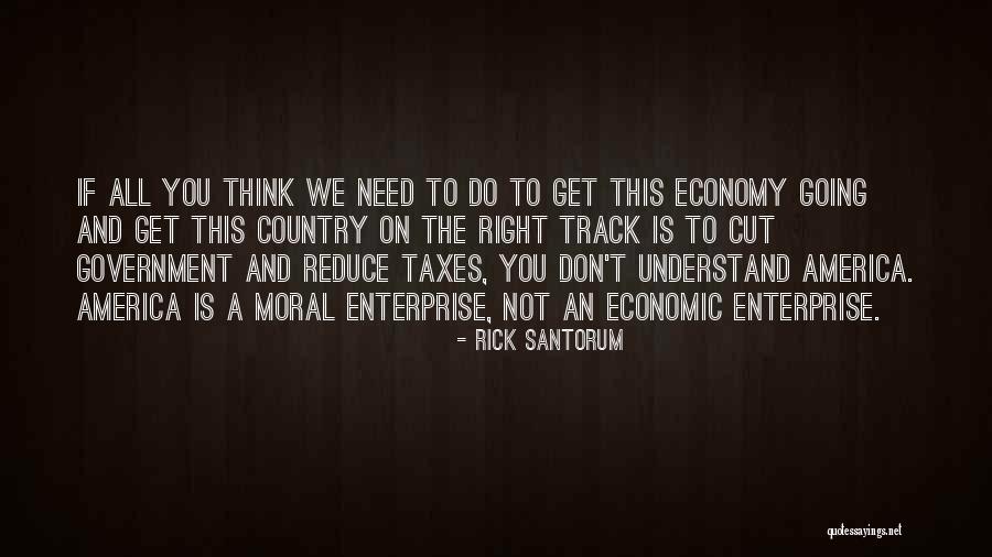 Old King Hamlet Quotes By Rick Santorum