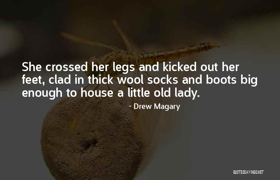 Old Lady House Quotes By Drew Magary Old Lady House Quotes By Drew Magary