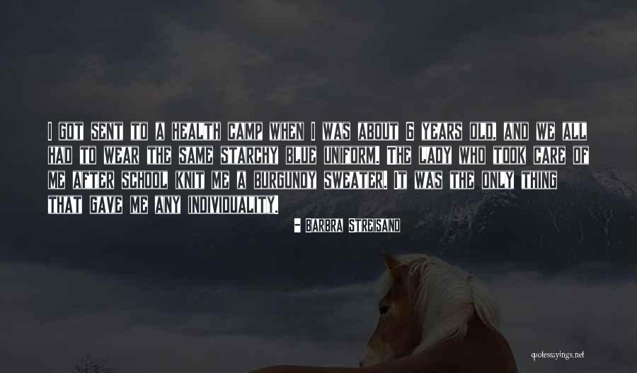 Old Lady Quotes By Barbra Streisand Old Lady Quotes By Barbra Streisand