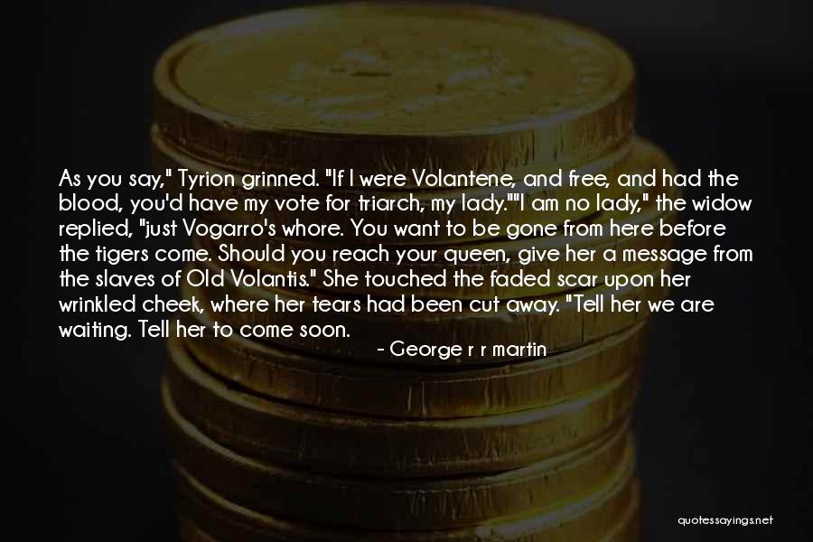 Old Lady Quotes By George R R Martin Old Lady Quotes By George R R Martin