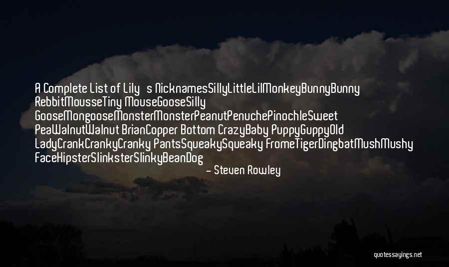 Old Lady Quotes By Steven Rowley Old Lady Quotes By Steven Rowley