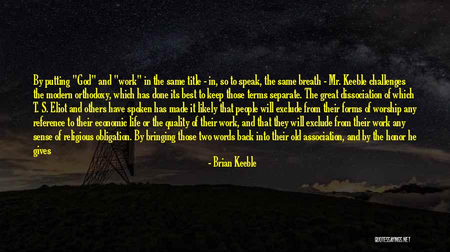 Old Lanes Quotes By Brian Keeble Old Lanes Quotes By Brian Keeble