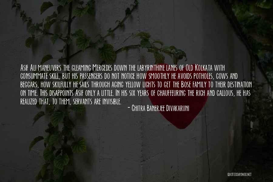 Old Lanes Quotes By Chitra Banerjee Divakaruni Old Lanes Quotes By Chitra Banerjee Divakaruni