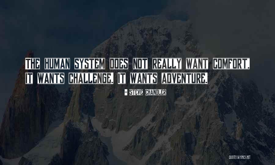 Old Lanes Quotes By Steve Chandler Old Lanes Quotes By Steve Chandler