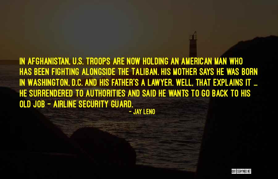 Old Lawyer Quotes By Jay Leno Old Lawyer Quotes By Jay Leno