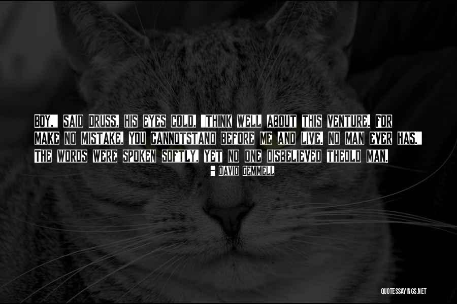 Old Legend Quotes By David Gemmell Old Legend Quotes By David Gemmell