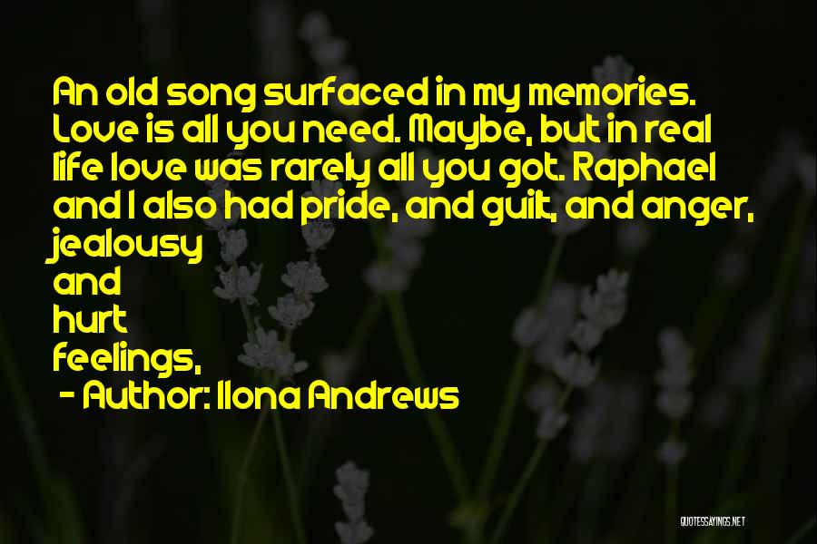 Old Love Memories Quotes By Ilona Andrews