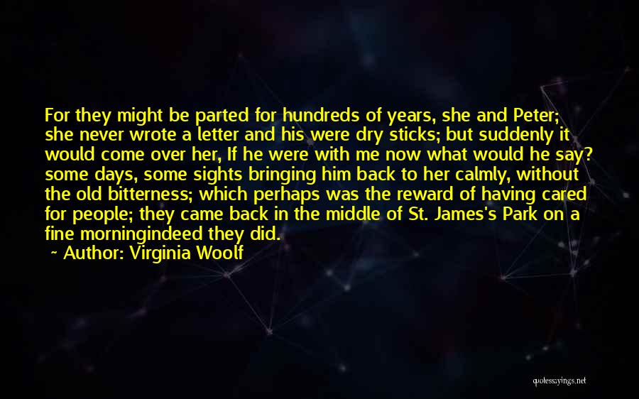 Old Love Memories Quotes By Virginia Woolf