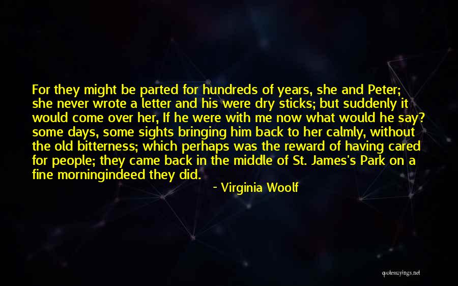 Old Love Memories Quotes By Virginia Woolf