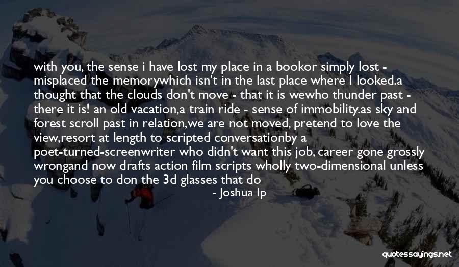 Old Love Poetry Quotes By Joshua Ip Old Love Poetry Quotes By Joshua Ip