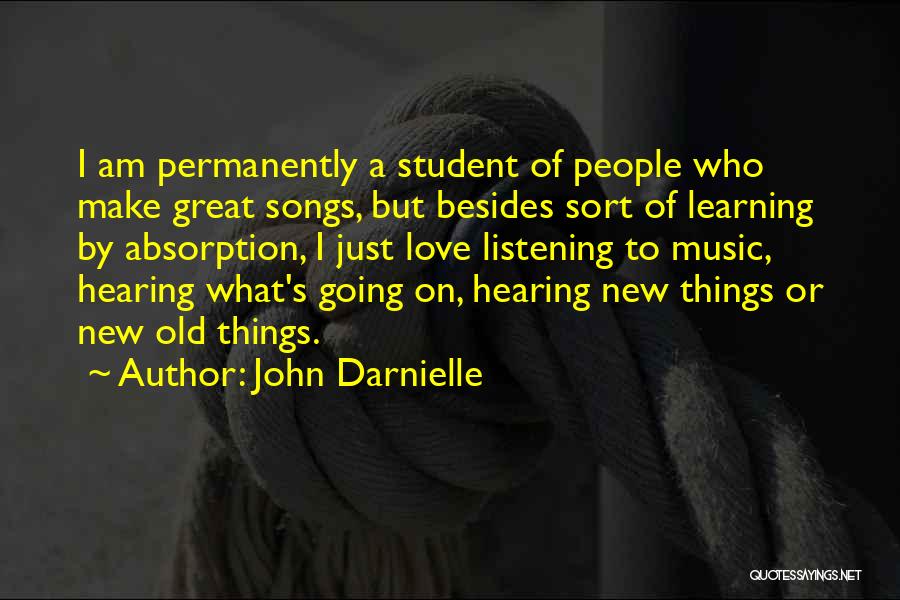 Old Love Songs Quotes By John Darnielle