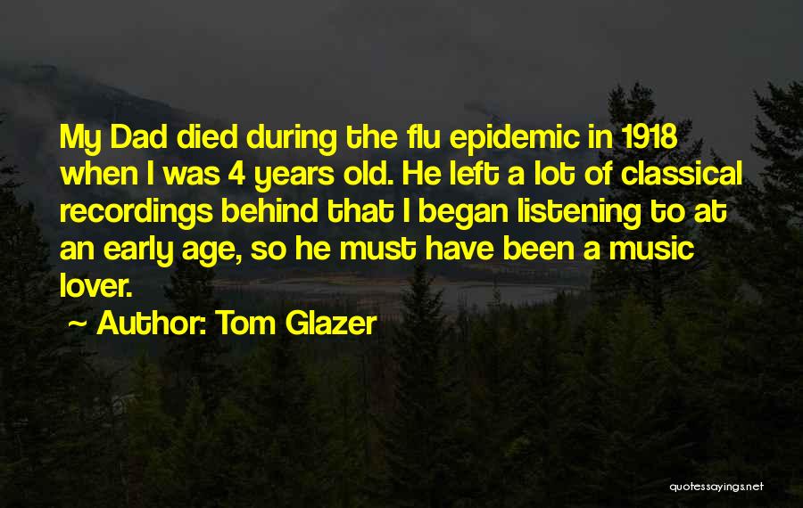 Old Lover Quotes By Tom Glazer
