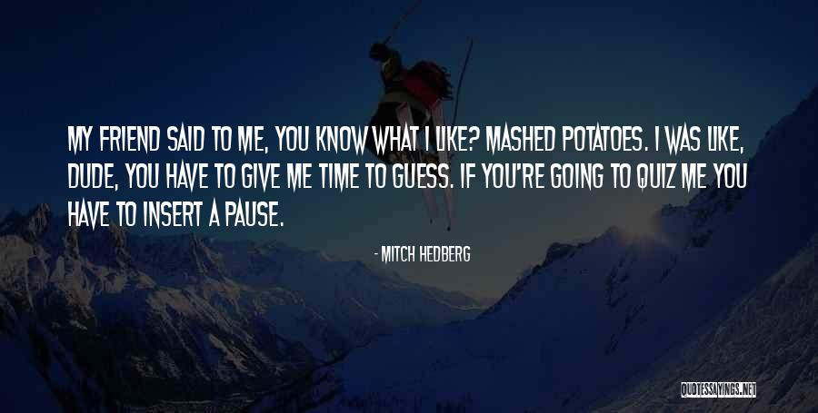Old Macdonald S Factory Farm Quotes By Mitch Hedberg Old Macdonald S Factory Farm Quotes By Mitch Hedberg