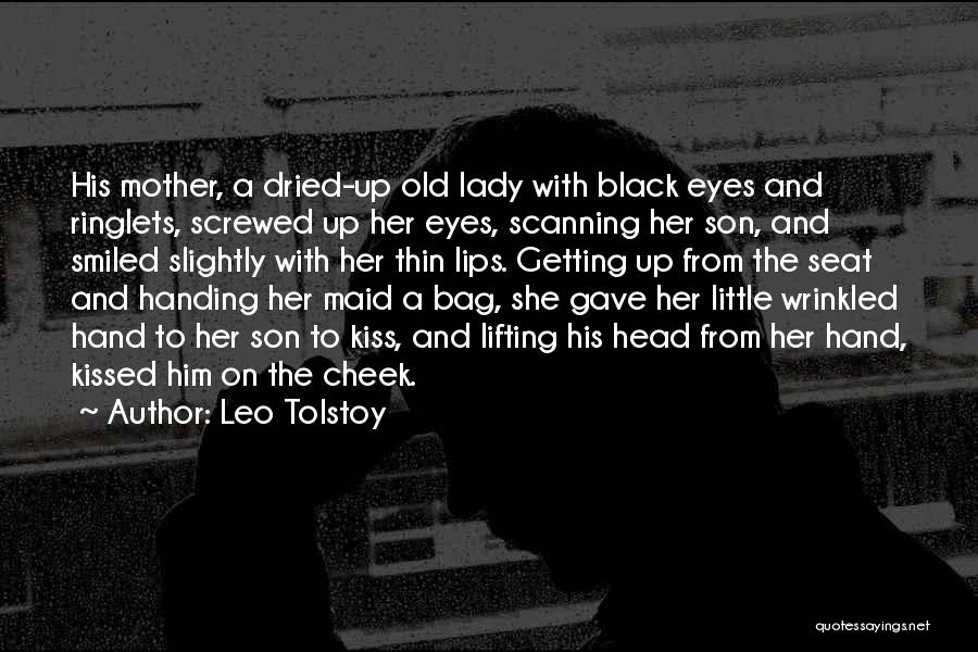 Old Maid Quotes By Leo Tolstoy