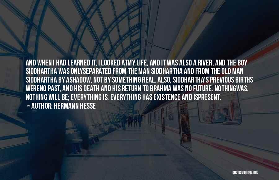 Old Man And The Boy Quotes By Hermann Hesse