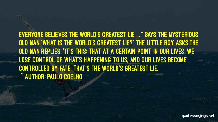 Old Man And The Boy Quotes By Paulo Coelho