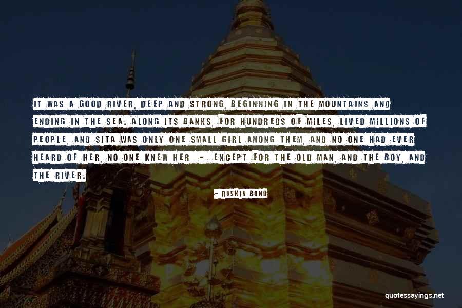 Old Man On The Sea Quotes By Ruskin Bond Old Man On The Sea Quotes By Ruskin Bond
