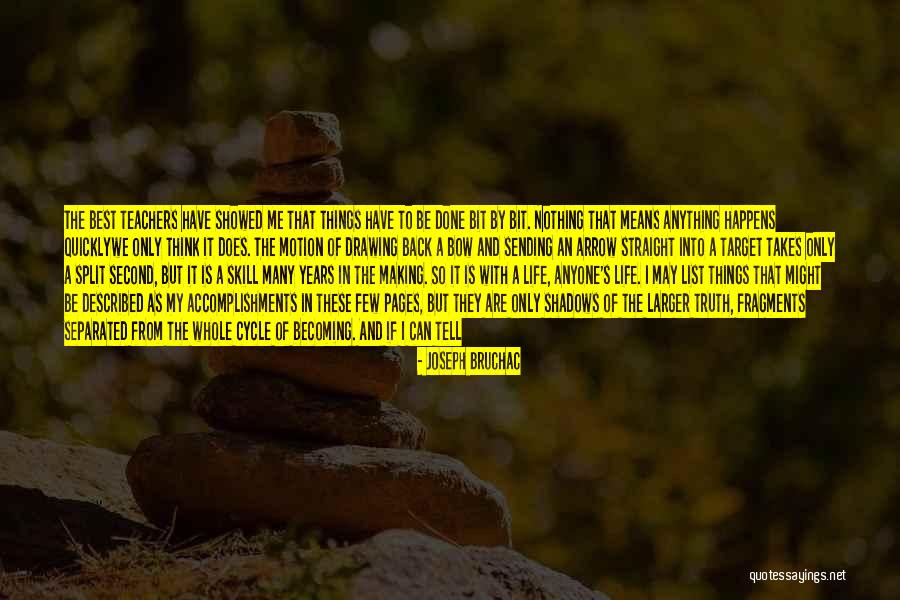 Old Man Wisdom Quotes By Joseph Bruchac Old Man Wisdom Quotes By Joseph Bruchac