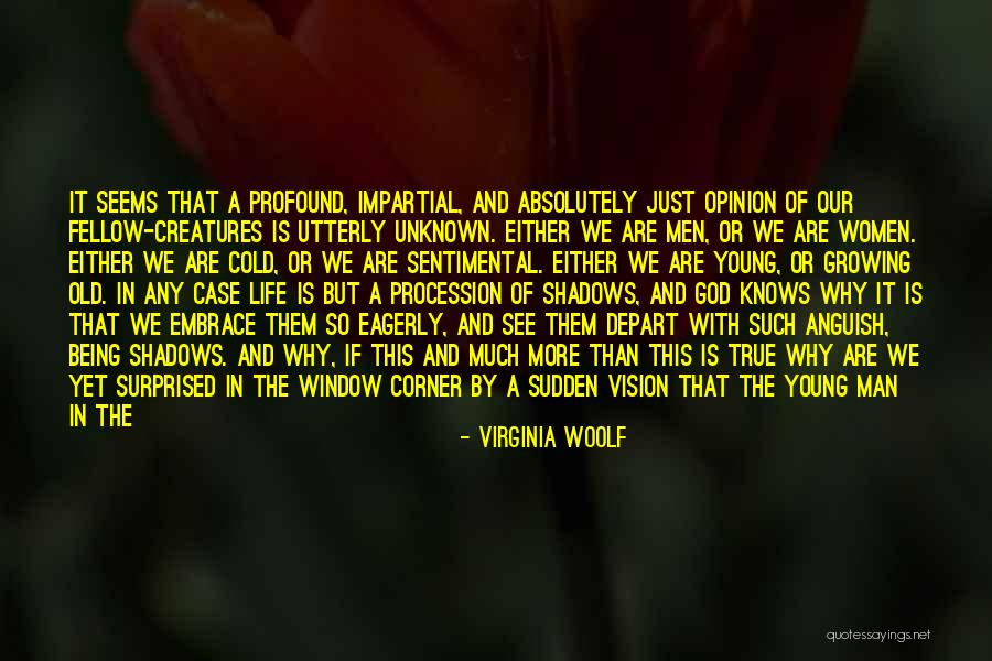Old Man Wisdom Quotes By Virginia Woolf Old Man Wisdom Quotes By Virginia Woolf