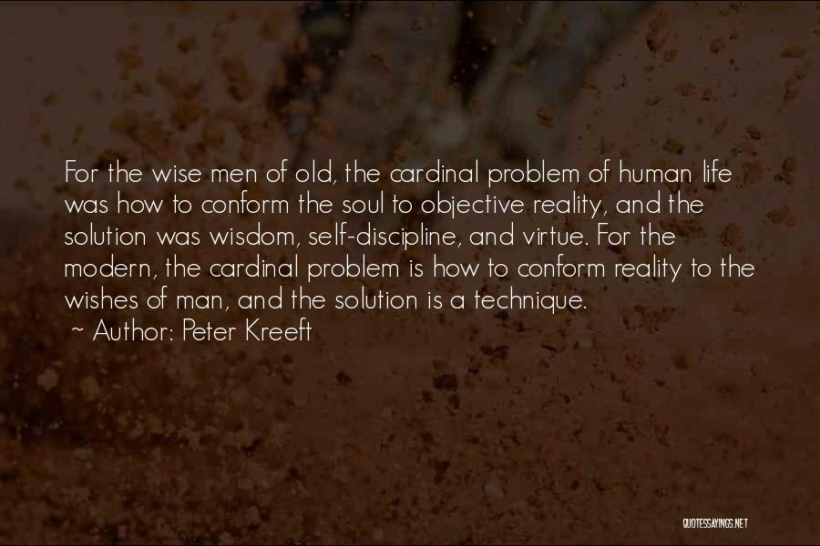 Old Man Wise Quotes By Peter Kreeft