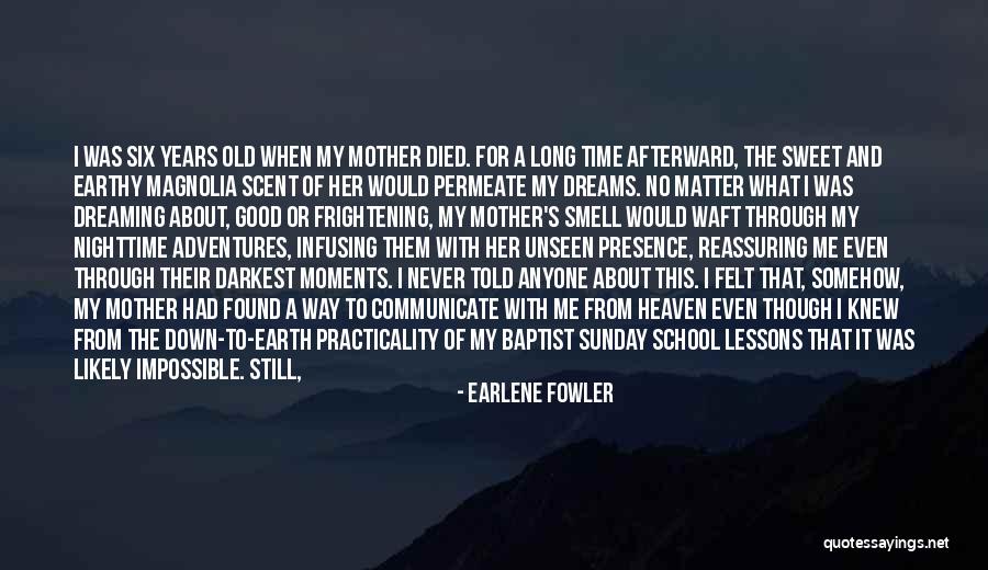 Old Memories Of School Quotes By Earlene Fowler