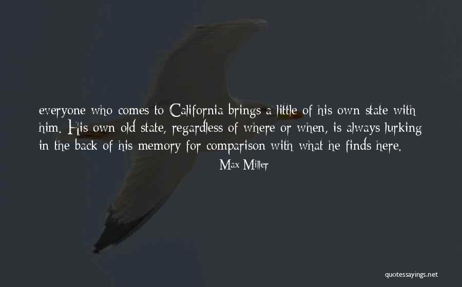 Old Memory Quotes By Max Miller Old Memory Quotes By Max Miller