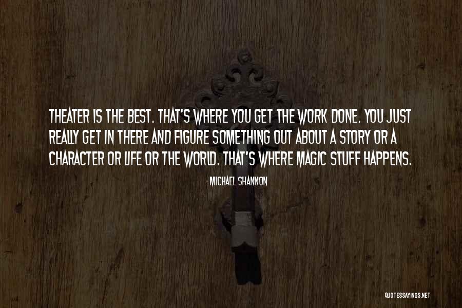 Old Memory Recall Quotes By Michael Shannon Old Memory Recall Quotes By Michael Shannon