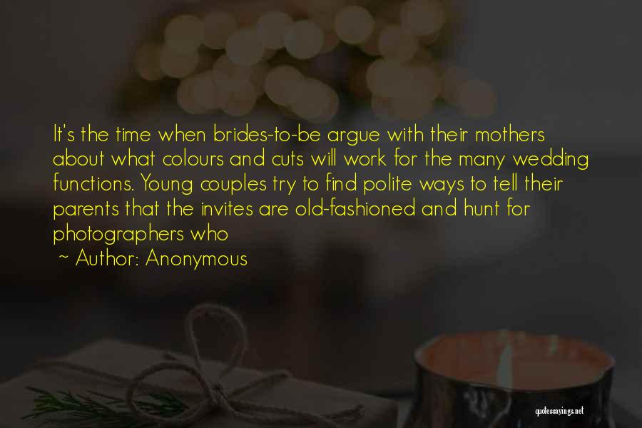 Old Mothers Quotes By Anonymous