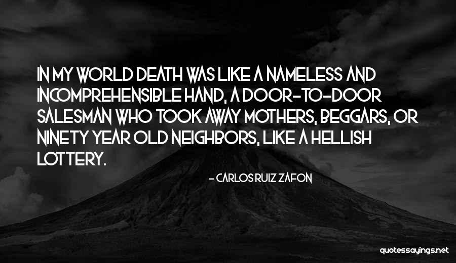 Old Mothers Quotes By Carlos Ruiz Zafon