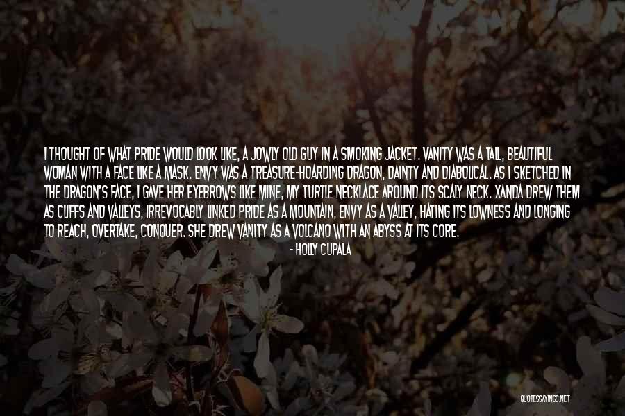 Old Mountain Quotes By Holly Cupala Old Mountain Quotes By Holly Cupala