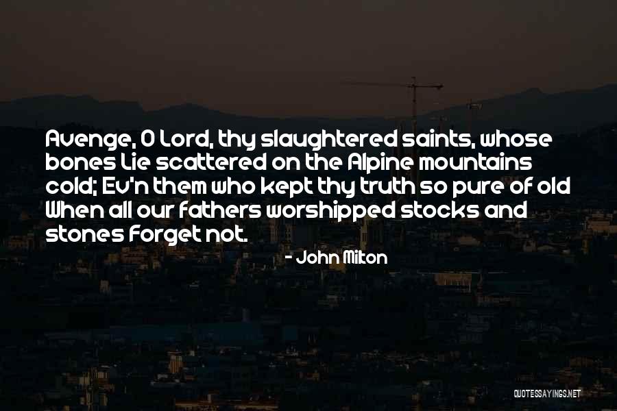 Old Mountain Quotes By John Milton Old Mountain Quotes By John Milton