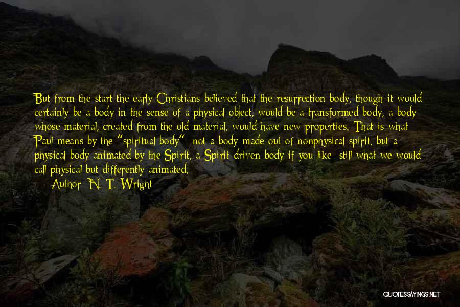 Old N New Quotes By N. T. Wright