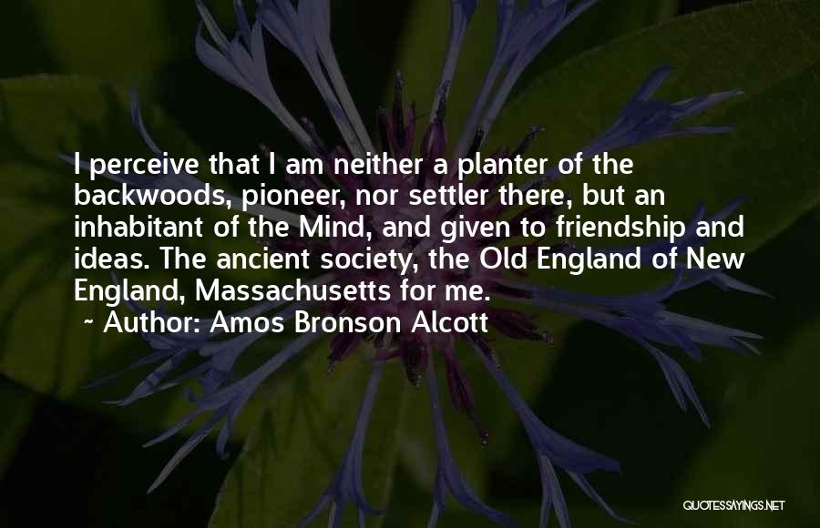 Old New England Quotes By Amos Bronson Alcott
