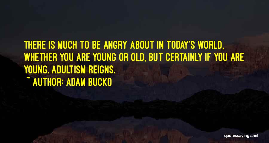 Old New Generation Quotes By Adam Bucko